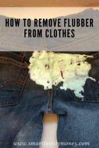 How to Remove Flubber from Clothes