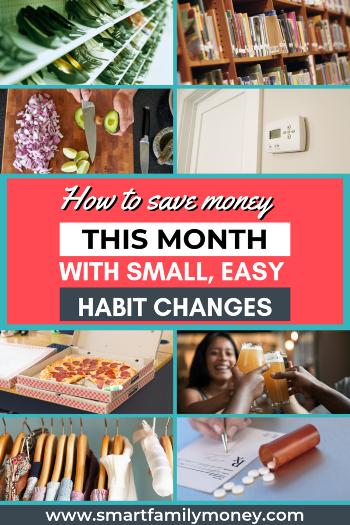 How To Save Money This Month With Small Easy Habit Changes