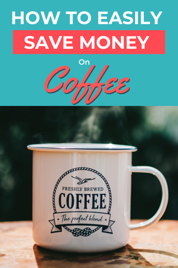 Do you want to save money on coffee without sacrificing great taste? Here's a round-up of ideas to save you money on coffee! #coffee #savemoney #frugal