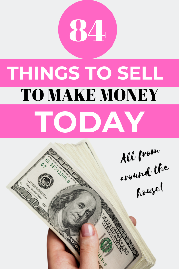 What Can I Sell to Make Money TODAY? Smart Family Money