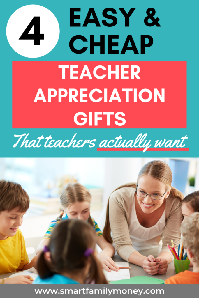 4 Easy & Cheap Teacher Appreciation Gifts