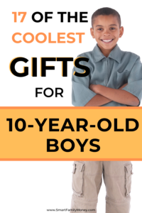 17 of the Best Gifts for 10 Year Old Boys in 2019 - Smart Family Money